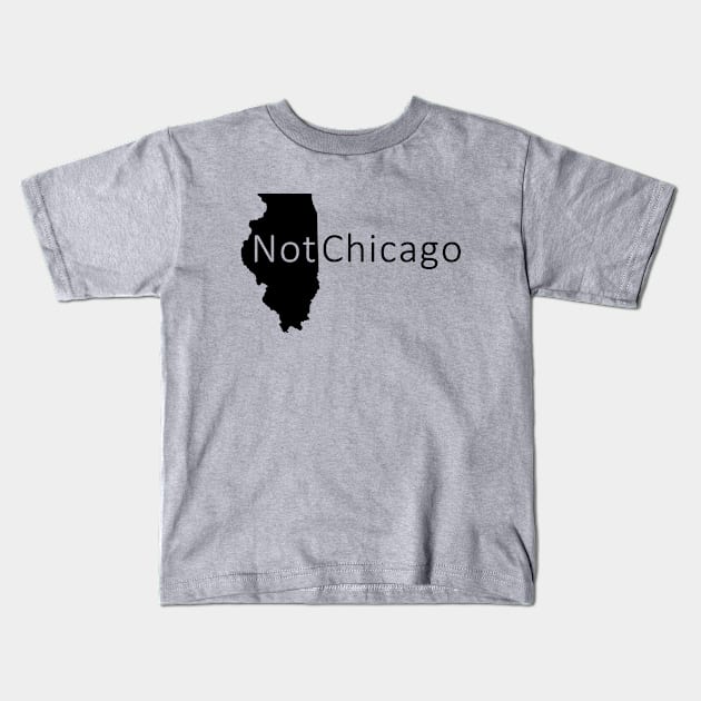 Not Chicago Kids T-Shirt by Not Chicago